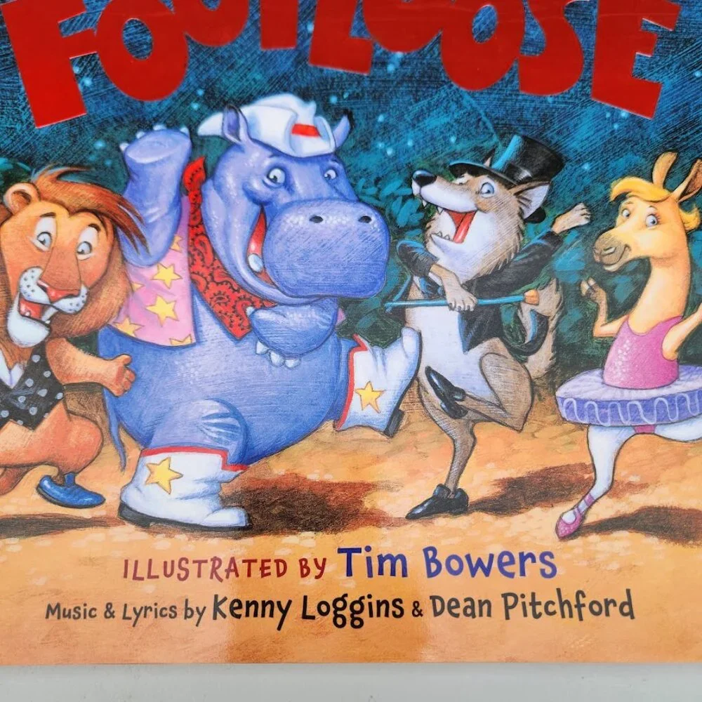NEW Kenny Loggins FootLoose Hardcover Children's Book 9781633221185 Foot Loose I